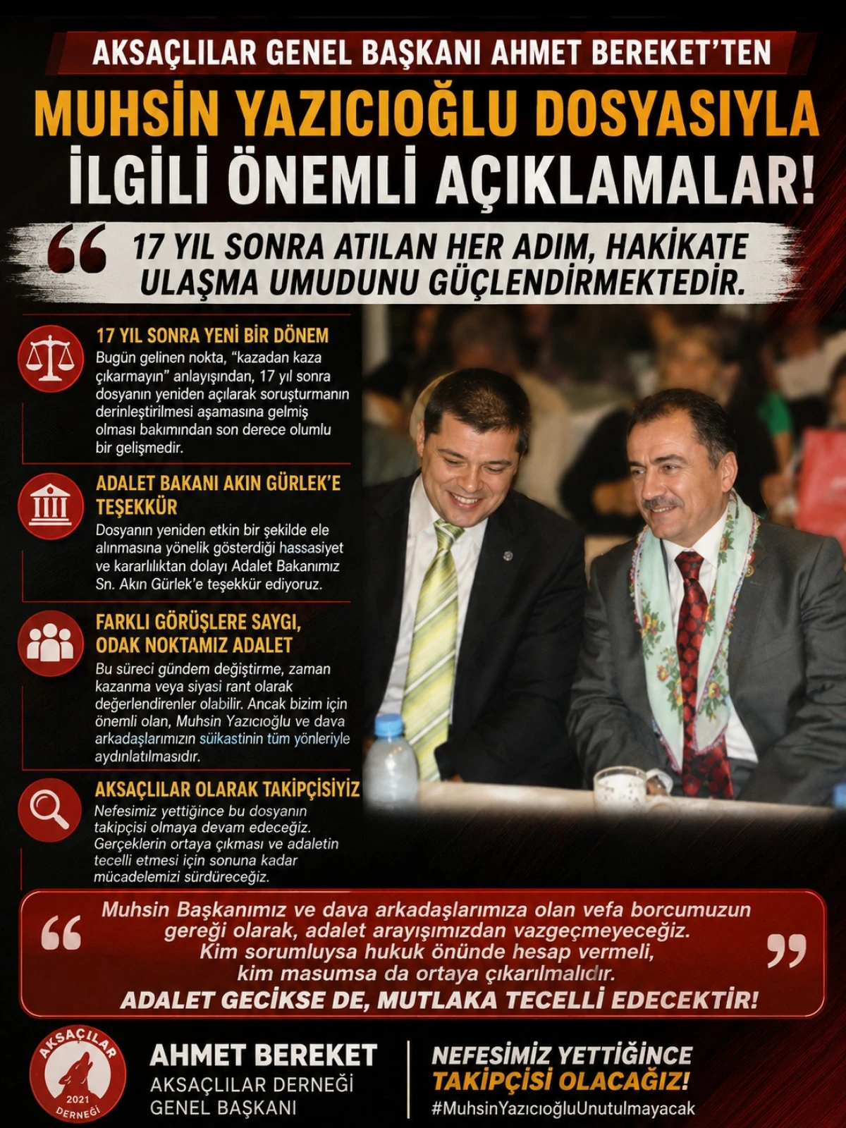  AKSA&Ccedil;LILAR Genel Başkanı ve Merhum Muhsin Yazıcıoğlu'nun İzmir'deki Son İl Başkanı Ahmet Bereket'ten Yazıcıoğlu Soruşturmasına İlişkin A&ccedil;ıklama