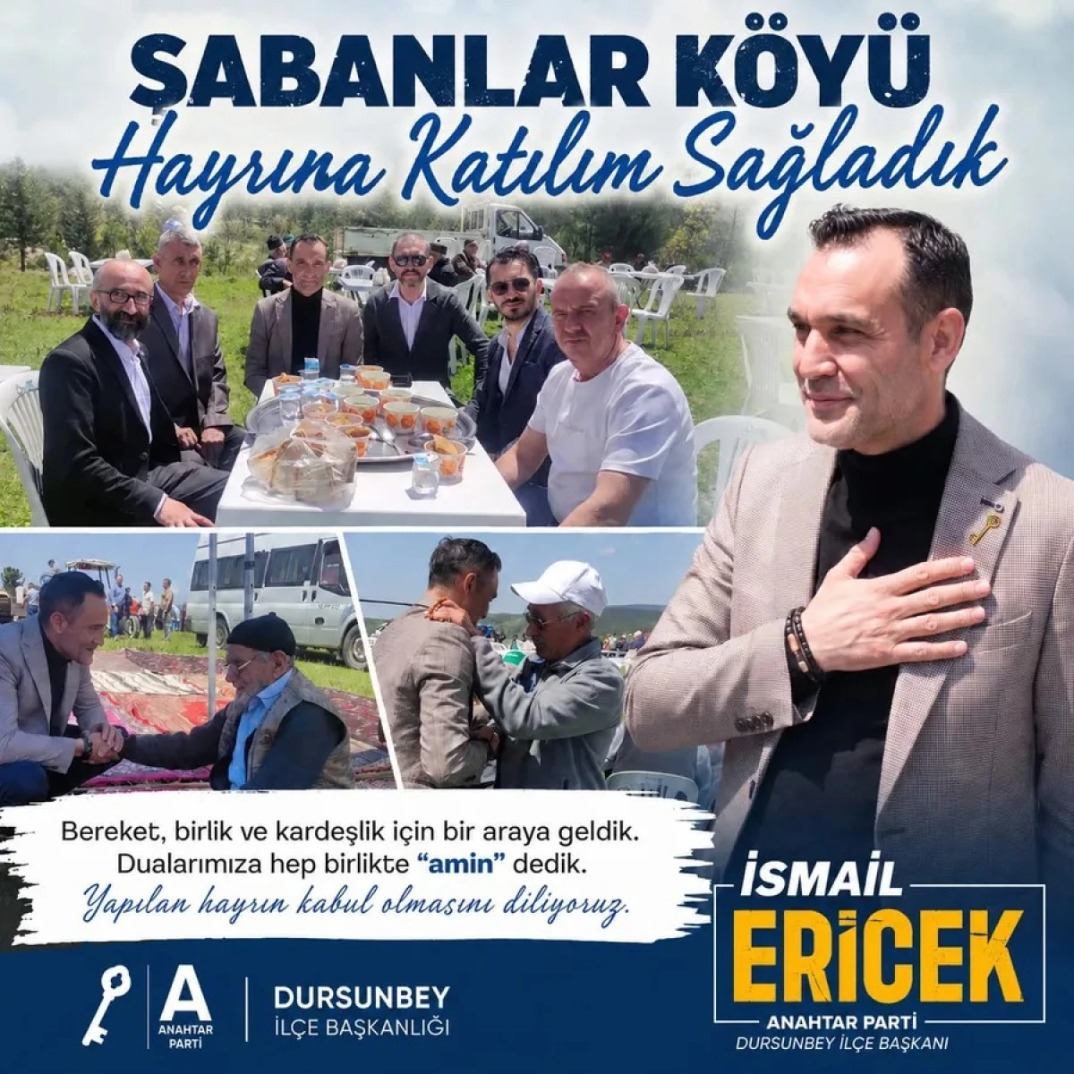 Anahtar Partisi Dursunbey İl&ccedil;e Başkanı İsmail ERİCEK koltukta oturmuyor Dursunbey&rsquo;i karış karış dolaşıyor. 