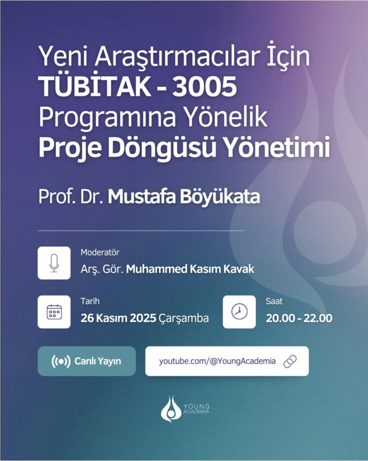 *Çevrimiçi seminerde TÜBİTAK - 3005 Programına yönelik araştırmacılar için Proje Döngüsü Yönetimi anlatıldı