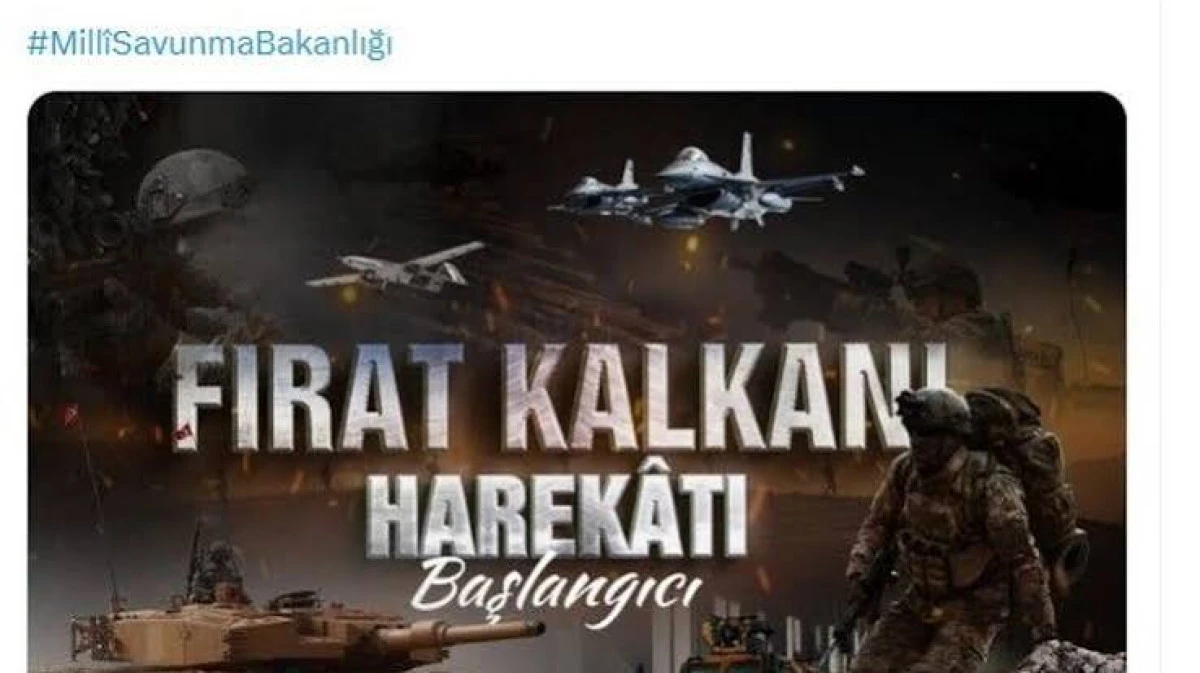 MSB'den Fırat Kalkanı Harekatı'nın 10. yıl d&ouml;n&uuml;m&uuml; mesajı