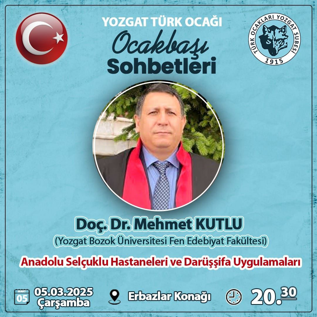 Yozgat’ta “Anadolu Selçuklu Hastaneleri ve Darüşşifa Uygulamaları” Konuşuldu